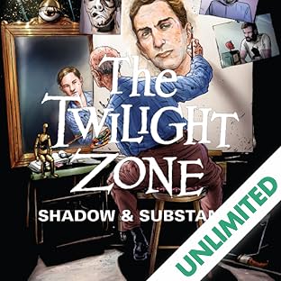 The Twilight Zone: Shadow and Substance